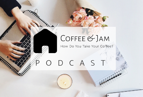 Coffee & Jam Podcast with Erin Finke and Alex Ross